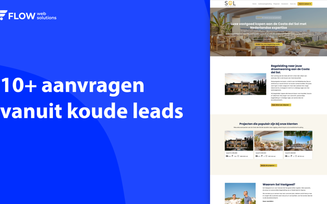 Hoe we Sol Vastgoed hebben laten groeien met een conversiegerichte website